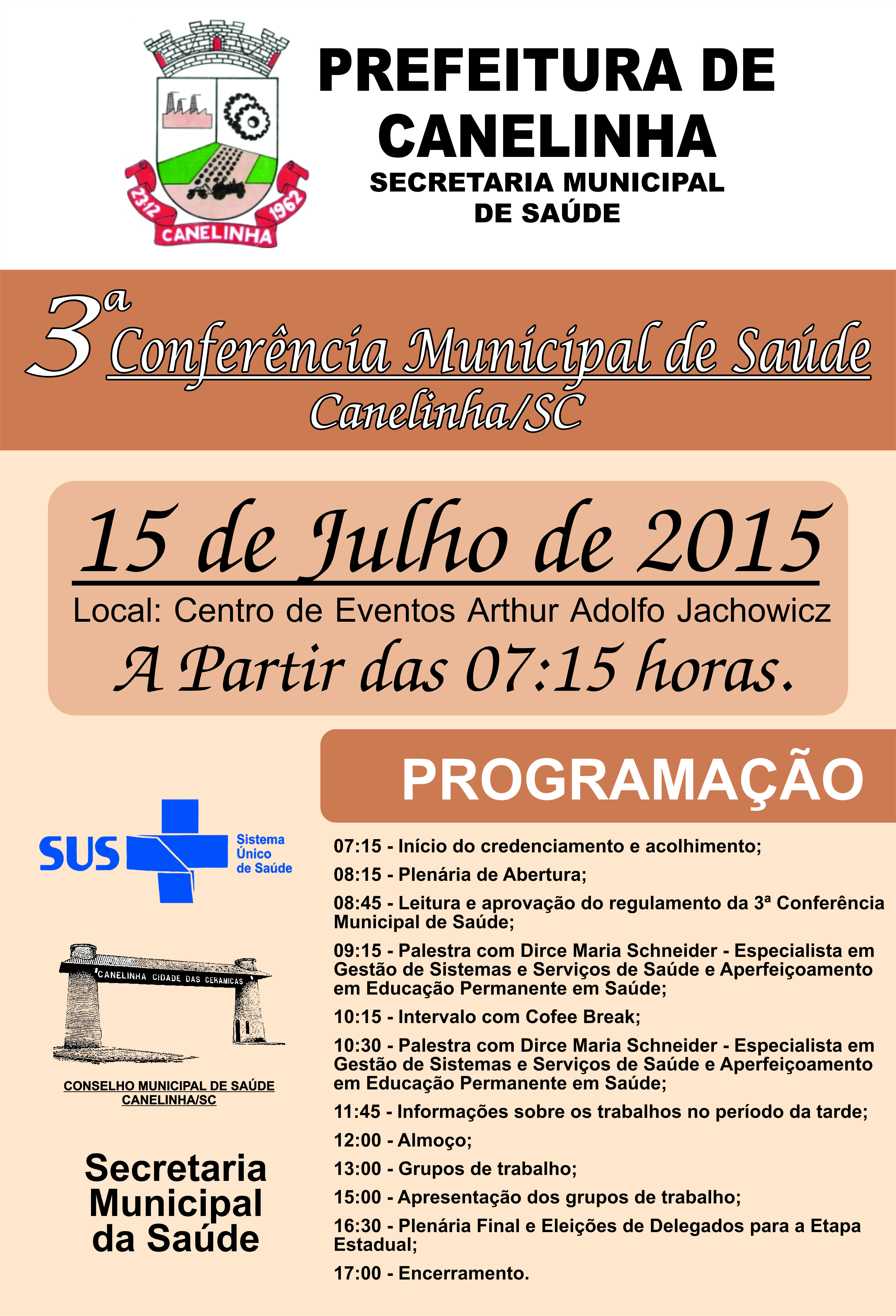 Read more about the article Canelinha realizará a 3ª Conferência Municipal de Saúde