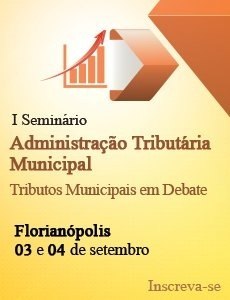 Read more about the article Granfpolis promove I Seminário Administração Tributária Municipal
