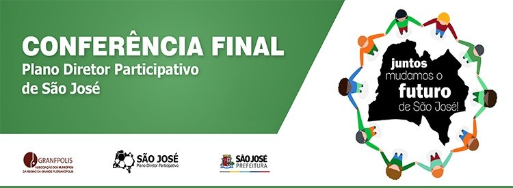 Read more about the article Sessões da Conferência Final do Plano Diretor Participativo de São José serão retomadas na próxima semana