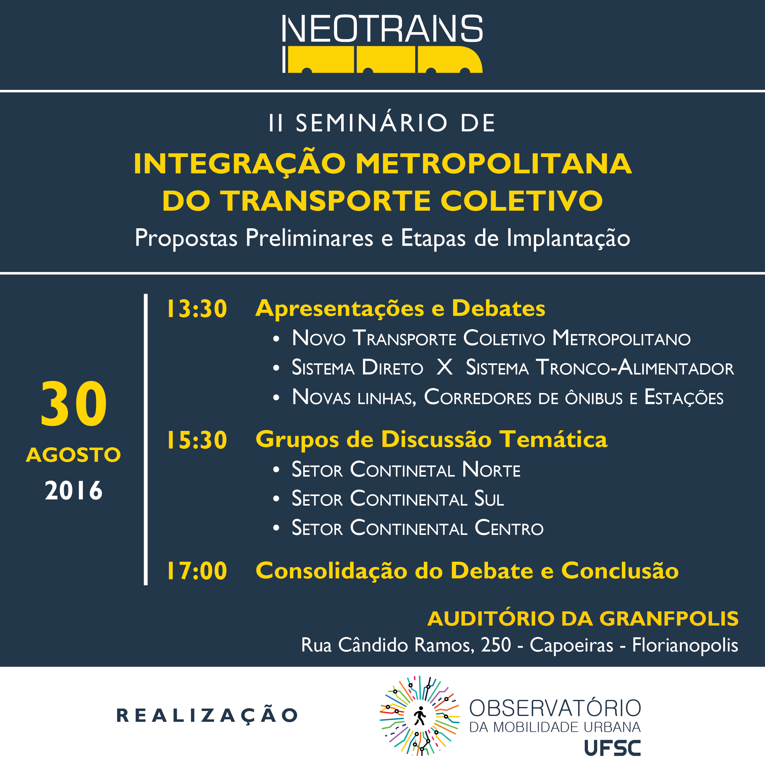 You are currently viewing GRANFPOLIS será sede do 2º Seminário de Integração Metropolitana do Transporte Coletivo