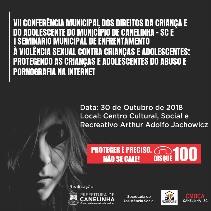 Read more about the article Canelinha realiza VII Conferência Municipal dos Direitos da Criança e do Adolescente em outubro