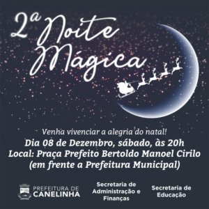 Read more about the article Prefeitura realiza 2ª Noite Mágica com chegada do Papai Noel neste sábado (08)
