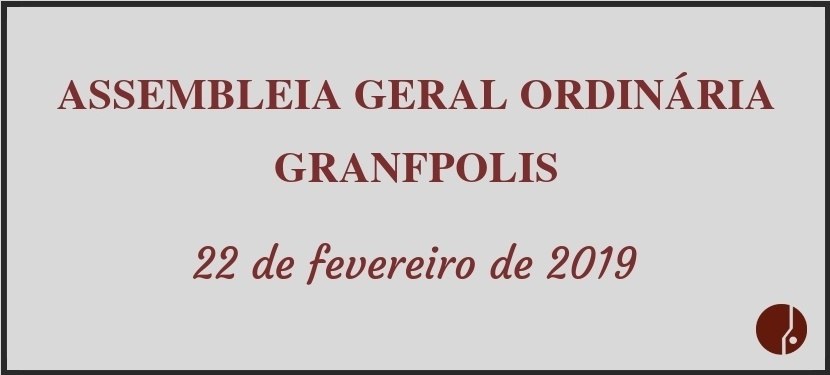 You are currently viewing GRANFPOLIS faz Assembleia no dia 22, em sua sede