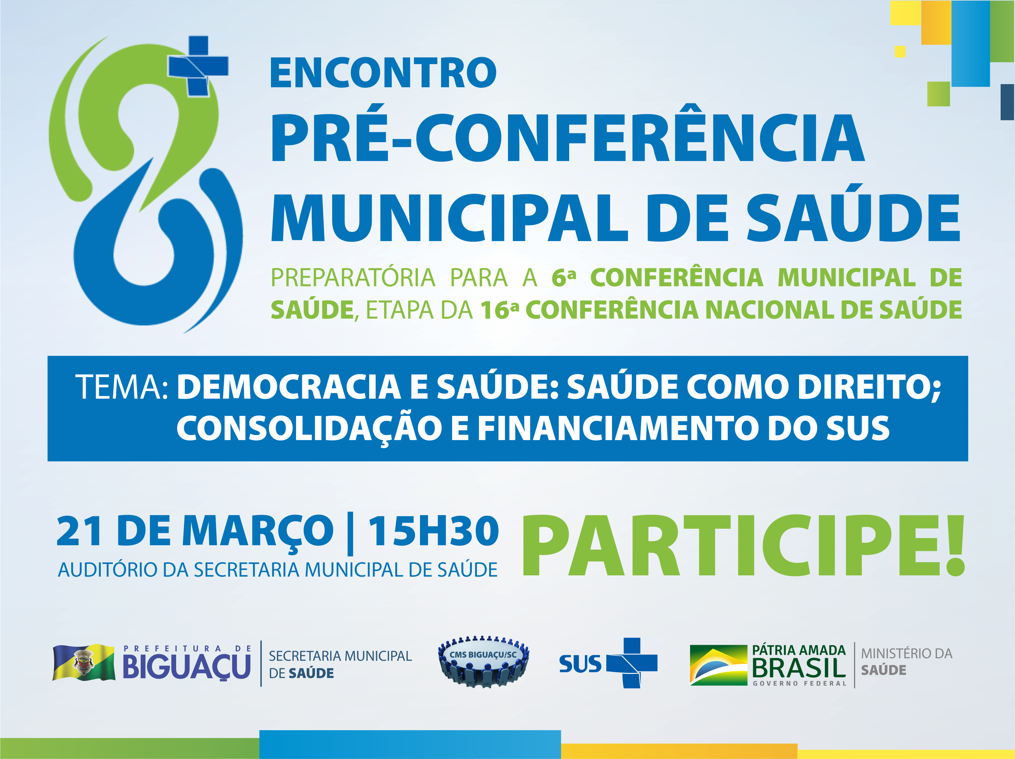 You are currently viewing Secretaria Municipal de Saúde promove 6ª Conferência Municipal de Saúde