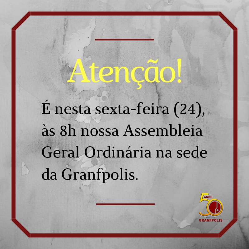 You are currently viewing GRANFPOLIS faz Assembleia nesta sexta-feira (24)