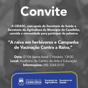 Read more about the article Canelinha recebe palestra gratuita sobre raiva nesta sexta-feira, 07