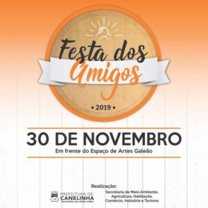 Read more about the article Festa dos Amigos 2019 acontece em Canelinha neste sábado, 30 de novembro