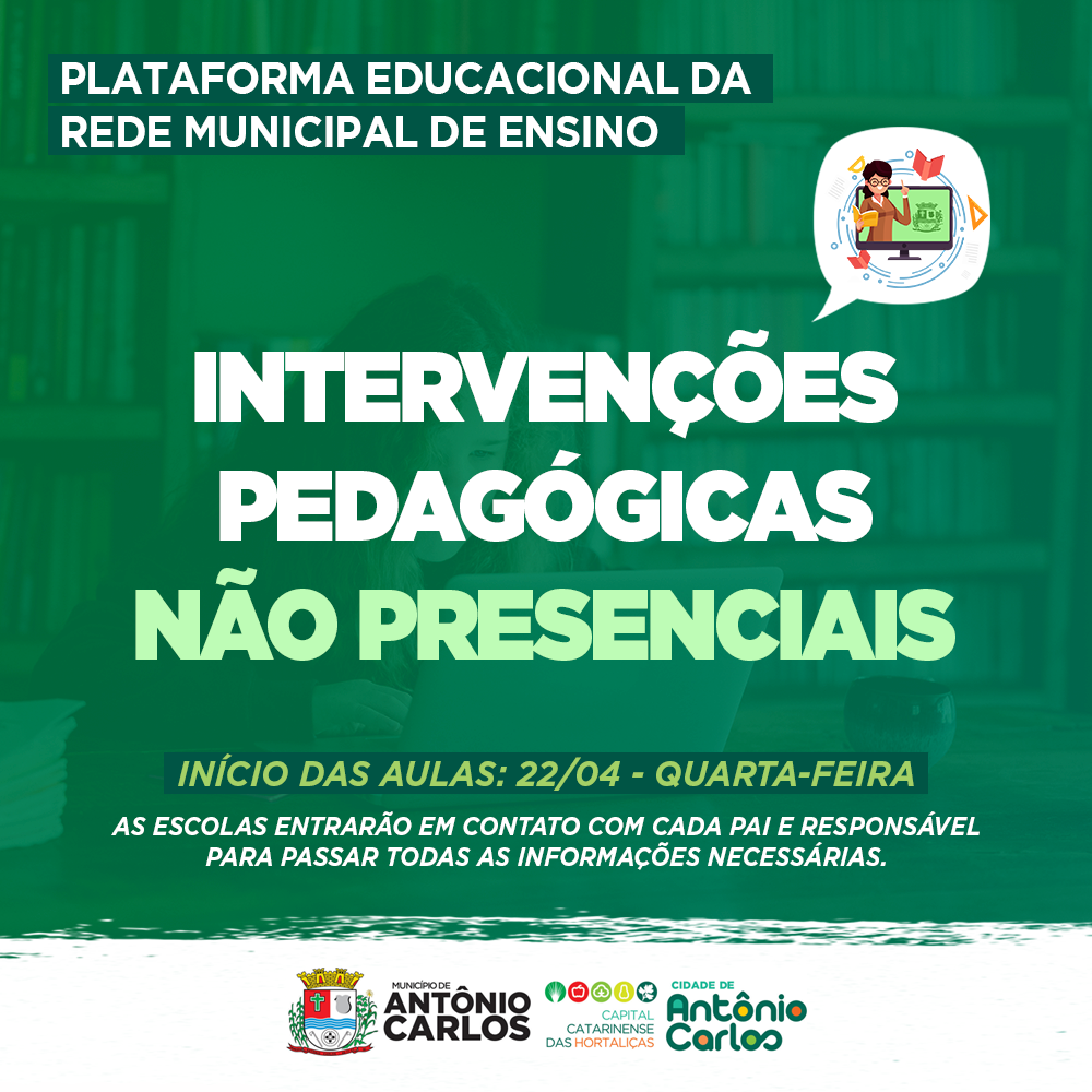 Read more about the article Intervenções Pedagógicas Não Presenciais começam nesta quarta-feira