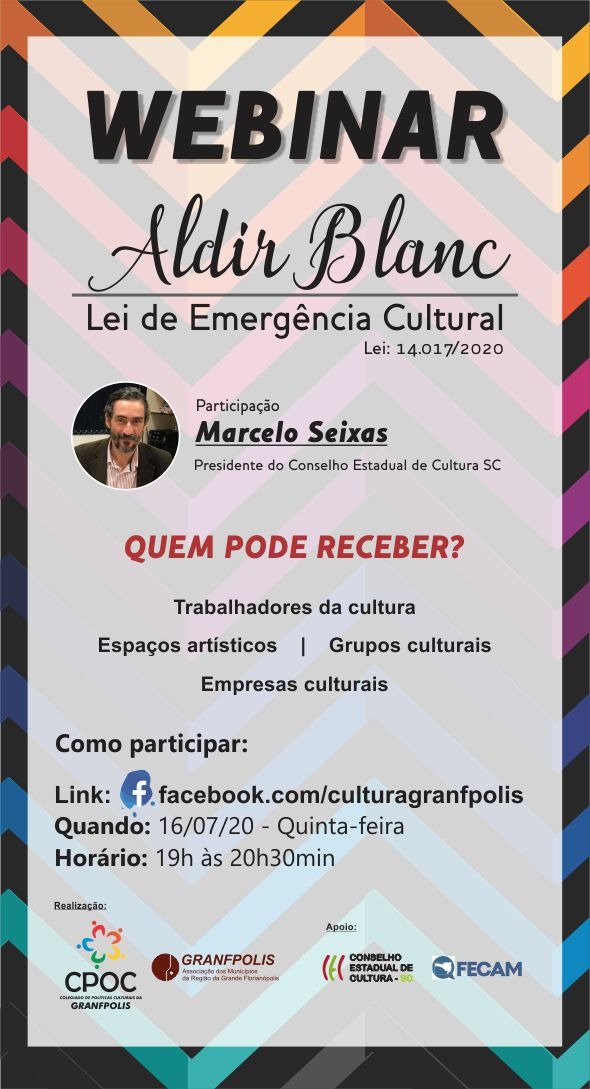 Read more about the article Colegiado de Políticas Culturais da GRANFPOLIS promove Webinar sobre Lei de Emergência Cultural