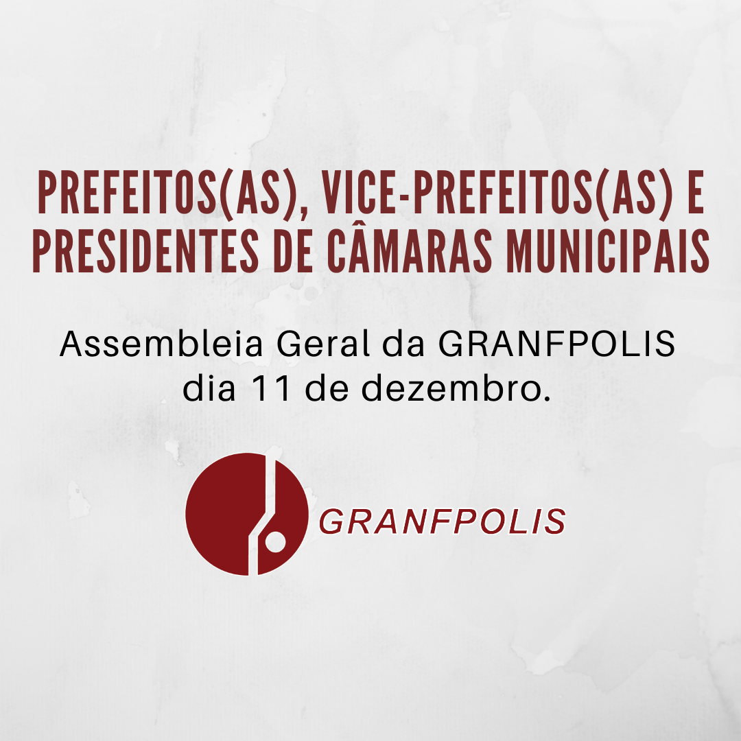 Read more about the article GRANFPOLIS realiza Assembleia Geral virtual dia 11 de dezembro