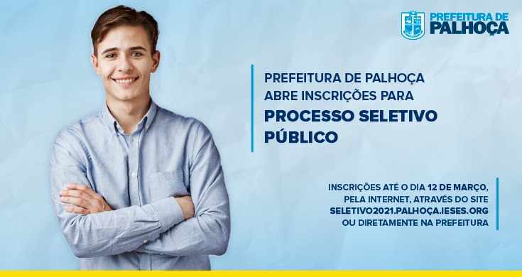 You are currently viewing Prefeitura de Palhoça abre inscrições para processo seletivo público