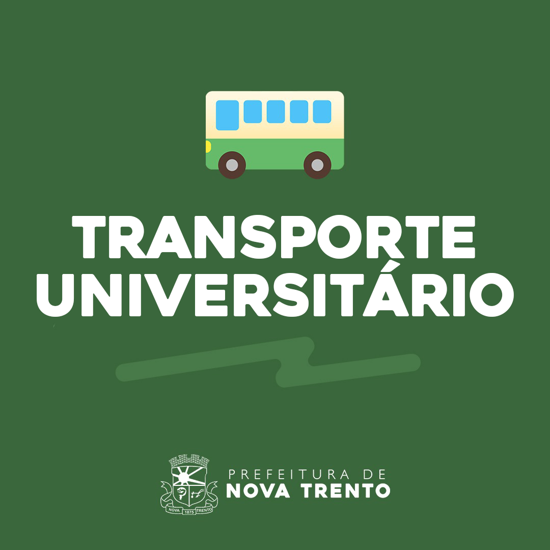 Read more about the article Em Nova Trento, transporte universitário será 100% custeado pelo município