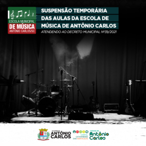 Read more about the article Suspensão temporária das aulas da Escola de música de Antônio Carlos