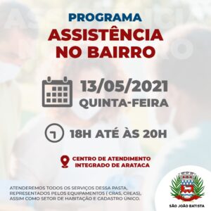 Read more about the article Assistência Social de São João Batista promoverá atendimentos nos bairros