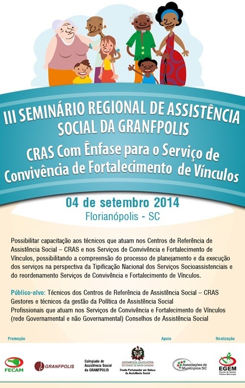 Read more about the article Seminário na Grande Florianópolis debate fortalecimento e implantação dos CRAS