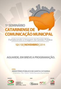 Read more about the article FECAM e COLECOM promovem 1º Seminário Catarinense de Comunicação Municipal