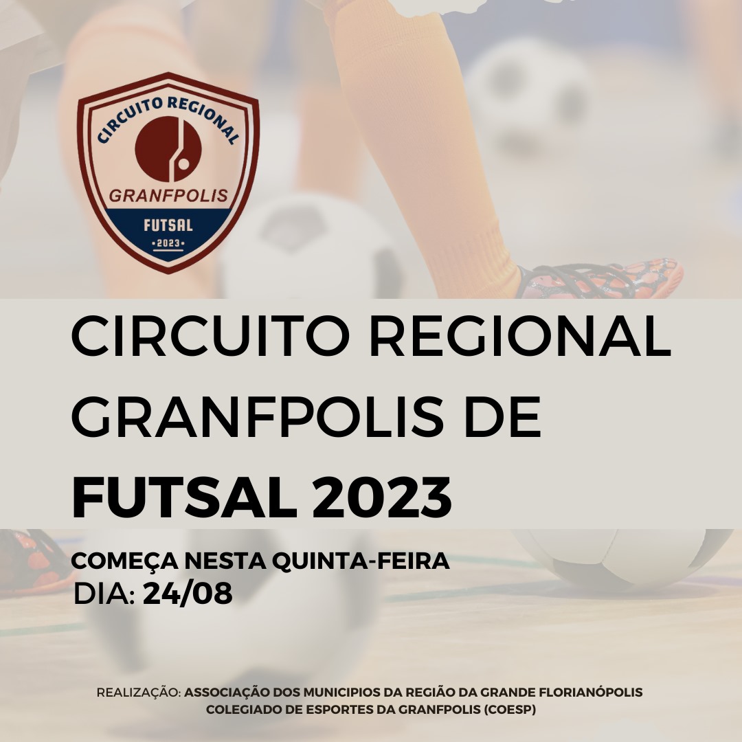 You are currently viewing Começa nesta quinta (24) o Circuito Regional de Futsal da Granfpolis